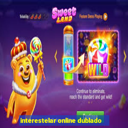 interestelar online dublado